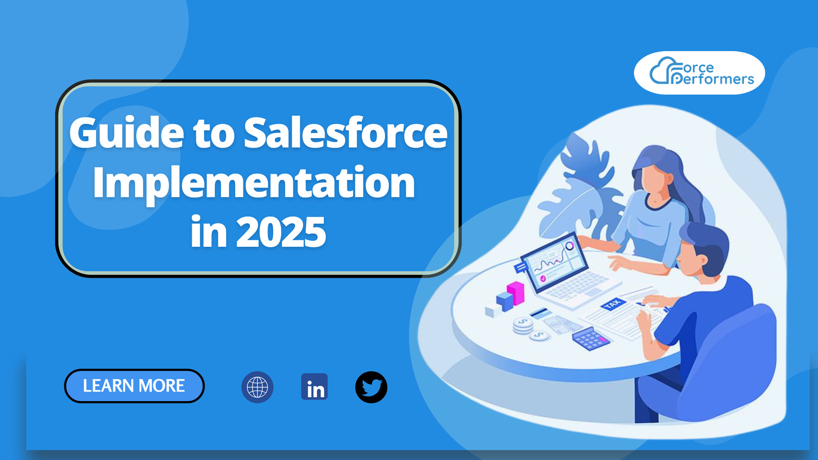 Guide to Salesforce Implementation in 2025
